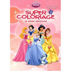 UN MONDE MERVEILLEUX, SUPER COLORIAGE 