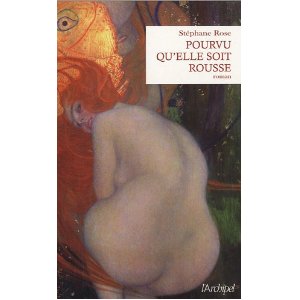 POURVU QU'ELLE SOIT ROUSSE 
