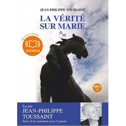 LA VERITE SUR MARIE 