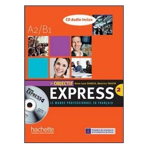 Objectif Express 2 A2/B1 (1CD audio)