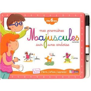 Mes premières Majuscules cursives sur une ardoise: Dès 6 ans