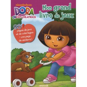 Mon grand livre de jeux Dora l'exploratrice