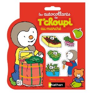 LE MARCHE - LES AUTOCOLLANTS DE T'CHOUPI                                                             