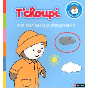 MES PREMIERS JEUX D'OBSERVATIONS T'CHOUPI                                                            