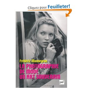 LA PHOTOGRAPHIE DE MODE. UN ART SOUVERAIN                                                            