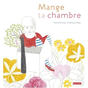 MANGE TA CHAMBRE                                                                                     