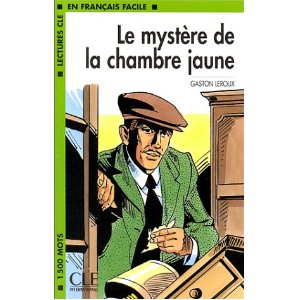 LCF LE MYSTERE DE LA CHAMBRE JAUNE  NIVEAU 3 - 1500 MOTS                                             