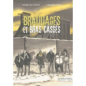 BRAQUAGES ET BRAS CASSES                                                                              