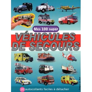 Mes 100 super véhicules de secours