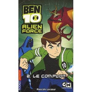 Ben 10 Alien Force, Tome 2 : Le complot
