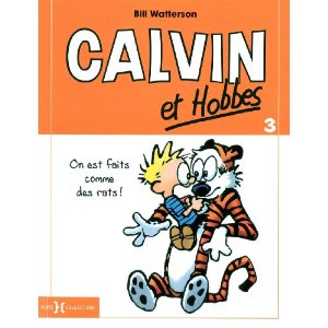 Calvin et Hobbes, Tome 3 : On est faits comme des rats ! 