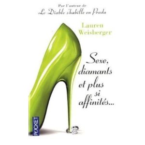 Sexe, diamants et plus si affinités...