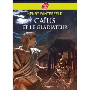 Caïus et le gladiateur