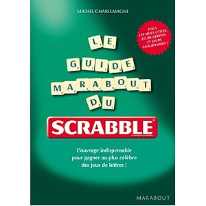 Le guide Marabout du Scrabble 