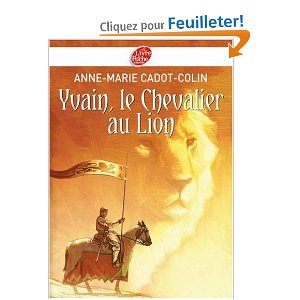 Yvain, le Chevalier au Lion 