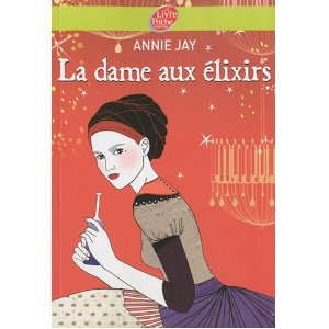 La dame aux élixirs