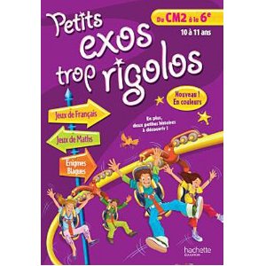 PETITS EXOS TROP RIGOLOS - Du CM2 à la 6e 