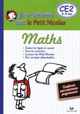 Maths CE2 8-9 ans - Je m'entraîne avec le Petit Nicolas