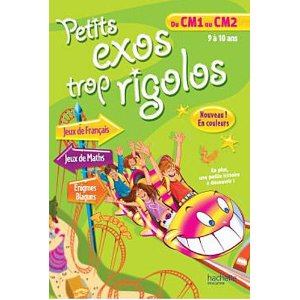  PETITS EXOS TROP RIGOLOS - Du CM1 au CM2