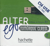 Alter Ego 2 - Manuel numérique interactif pour l'enseignant (clé usb)