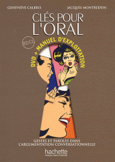  Clés pour l'oral (1DVD)