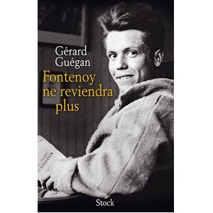  Fontenoy ne reviendra plus: Prix Renaudot Essai 2011