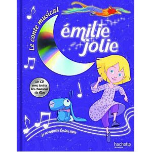  Emilie jolie - Le conte musical - Livre CD