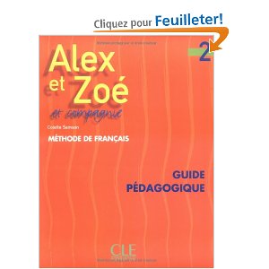  Alex et Zoé et compagnie 2 