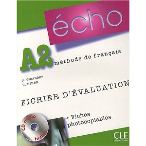  Echo A2 : Fichier d'évaluation (1CD audio) 