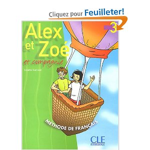  Alex et Zoé, tome 3 (Livre de l'élève) 