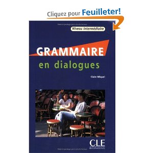 Grammaire en dialogues : Niveau intermédiaire (1CD audio) 