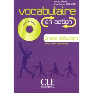  Vocabulaire en action niveau grand débutant : A1.1/A1 (1CD audio)