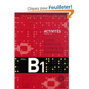 Cadre européen commun de référence Niveau B1 (1CD audio) 