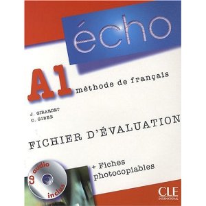  Echo A1 : Fichier d'évaluation (1CD audio) 