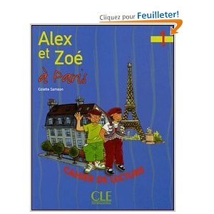  Alex et Zoé à Paris : Cahier de lecture 1 