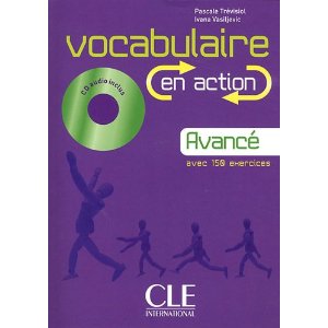 Vocabulaire en action Avancé (1CD audio)