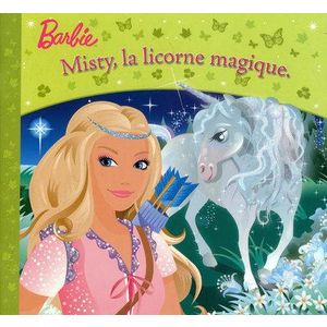 MISTY, LA LICORNE MAGIQUE