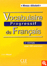 Vocabulaire progressif du français - Niveau débutant