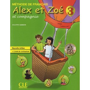  Alex et Zoé et compagnie 3 : Méthode de français 