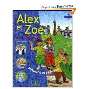 Alex et Zoé et compagnie, 1 : Méthode de français