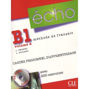 Echo B1 : Volume 2, Cahier personnel d'apprentissage (1CD audio)