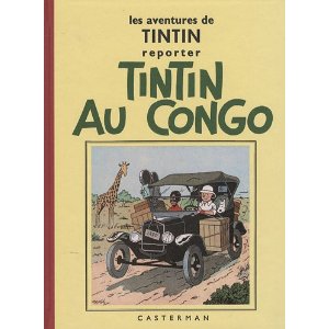  Les aventures de Tintin reporter : Tintin au Congo
