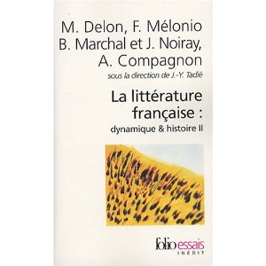 La littérature française : dynamique & histoire : Tome 2 