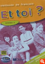 et toi ? version internationale niveau 2 dvd + livret