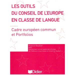  Les outils du Conseil de l'Europe en classe de langue : Cadre européen commun et Portfolios
