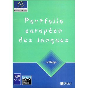  Portfolio européen des langues, collège : Cahier et passeport de CIEP