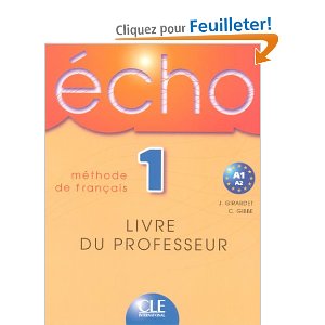Echo 1 : Livre du professeur 