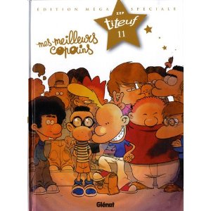  Titeuf, Tome 11 : Mes meilleurs copains : Edition Méga Spécial Titeuf le film