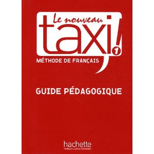  Le nouveau Taxi ! 1 : Guide pédagogique