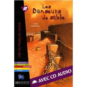 LES DANSEURS DE SABLE + CD AUDIO (B1)